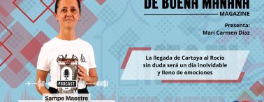Radio Cartaya | La llegada de Cartaya al Rocío sin duda será un día inolvidable y lleno de emociones
